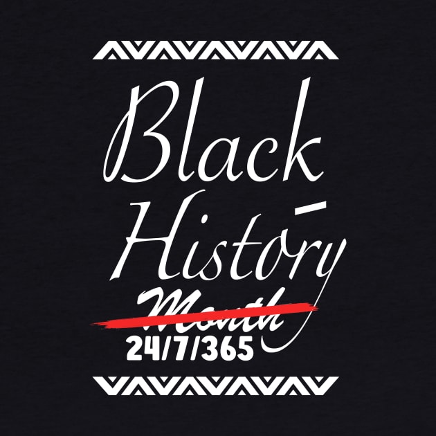 Black History Month 24/7/365 african american by hs studio